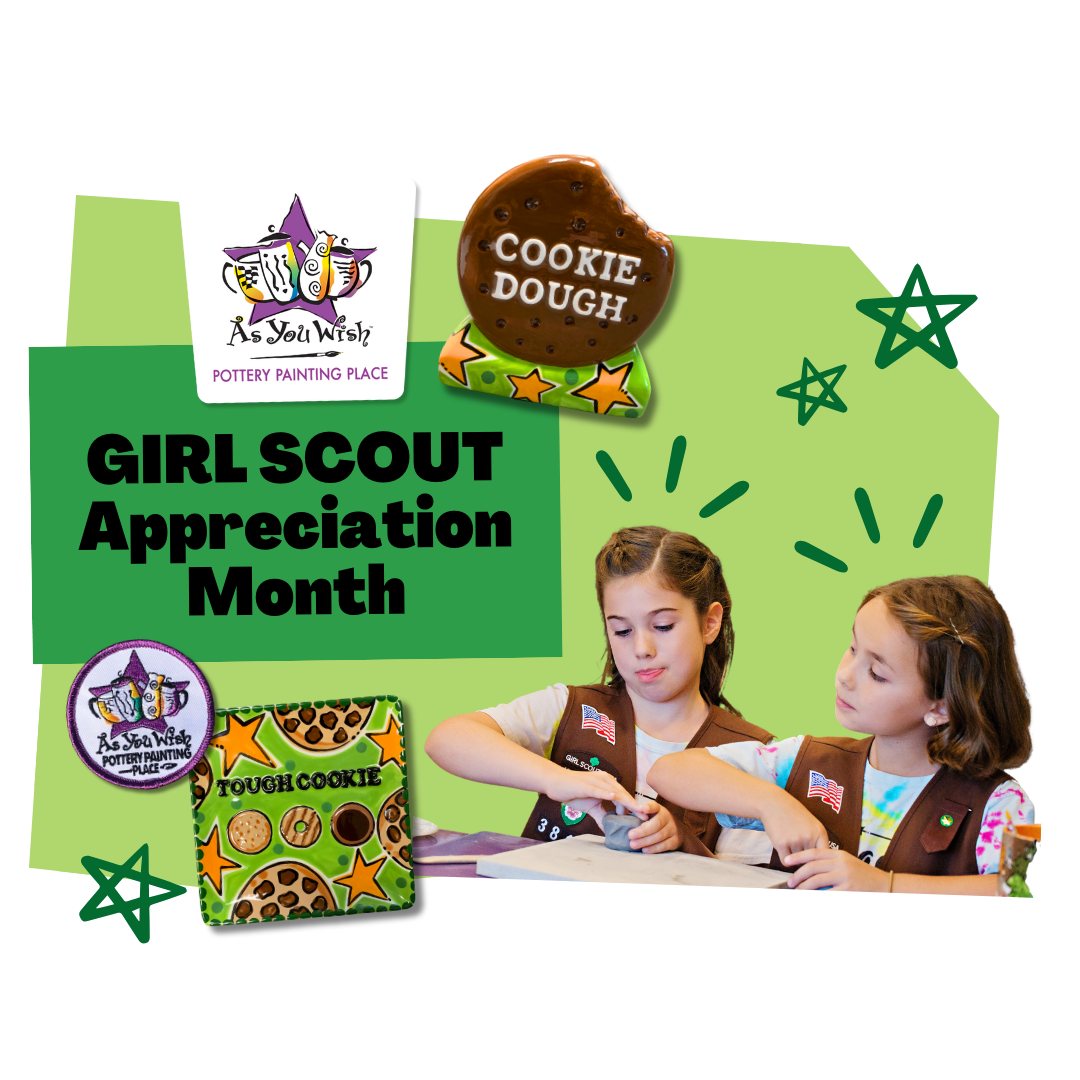 May is Girl Scout Month at As You Wish Pottery